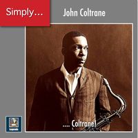 John Coltrane - Simply ... Coltrane!