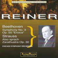 Chicago Symphony Orchestra and Fritz Reiner - Beethoven & R. Strauss: Orchestral Works