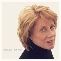 Lesley Gore - Ever Since (Deluxe Edition)