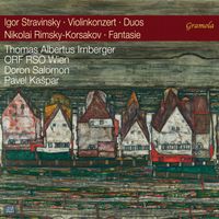 Thomas Albertus Irnberger, Pavel Kašpar, ORF Radio-Symphonieorchester Wien, Doron Salomon - Stravinsky & Rimsky-Korsakov: Works for Violin