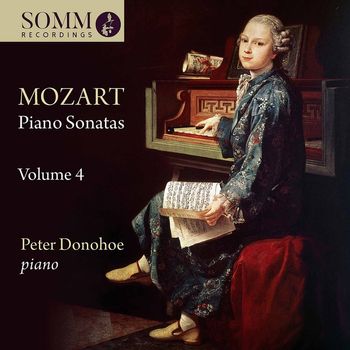 Peter Donohoe - Mozart: Piano Sonatas, Vol. 4