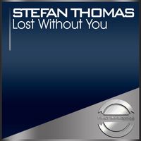 Stefan Thomas - Lost Without You