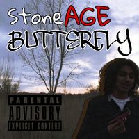 Stone Age - Butterfly (Explicit)
