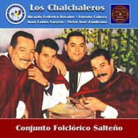 Los Chalchaleros - Conjunto Folclórico Salteño
