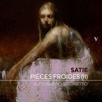 Alessandro Simonetto - Satie: Pièces froides, Set 2 "Danses de travers"