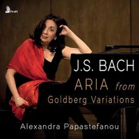 Alexandra Papastefanou - Goldberg Variations, BWV 988: Aria