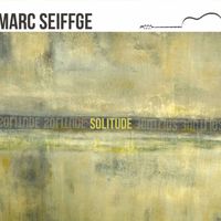 Marc Seiffge - Solitude