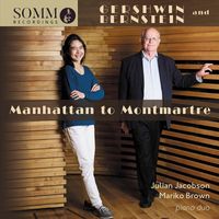 Julian Jacobson and Mariko Brown Piano Duo - Manhattan to Montmartre