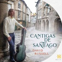 David Russell - Cantigas de Santiago