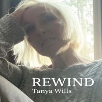 Tanya Wills - Rewind