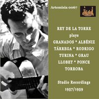 Rey de la Torre - Granados, Albéniz & Others: Guitar Works (Remastered 2021)