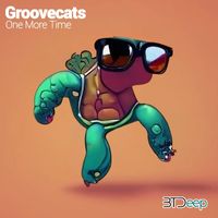 Groovecats - One More Time