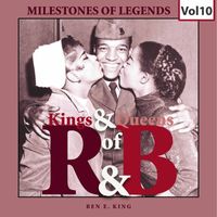 Ben E. King - Milestones of Legends  Kings & Queens of R & B, Vol. 10