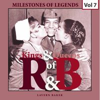 LaVern Baker - Milestones of Legends: Kings & Queens of R&B, Vol. 7