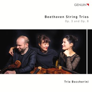 Trio Boccherini - Beethoven: String Trios, Opp. 3 & 8