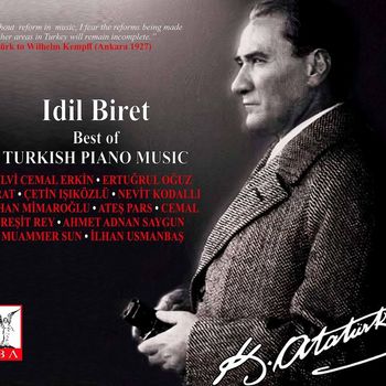Idil Biret - The Best of Turkish Piano Music