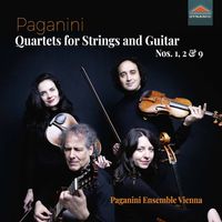 Paganini Ensemble Vienna - Paganini: Quartets for Strings & Guitar Nos. 1, 2 & 9