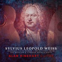 Alan Rinehart - Weiss: Works for Lute (Arr. A. Rinehart for Guitar)