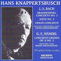 Hans Knappertsbusch - J.S. Bach, Handel & Pfitzner: Works