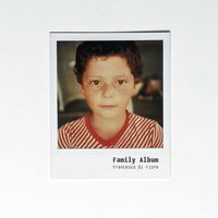 Francesco Di Fiore - Family Album