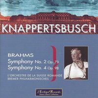 Hans Knappertsbusch - Brahms: Symphonies Nos. 2 & 4