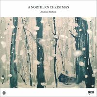 Andreas Ihlebæk - A Northern Christmas