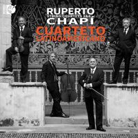 Cuarteto Latinoamericano - Chapí: String Quartets Nos. 3 & 4
