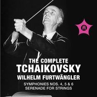 Wilhelm Furtwängler - The Complete Tchaikovsky