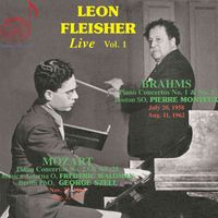 Leon Fleisher - Leon Fleisher, Vol. 1: Brahms & Mozart (Live)