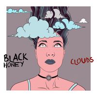 Black Honey - Clouds