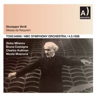 NBC Symphony Orchestra and Arturo Toscanini - Verdi: Messa da Requiem (Live)