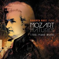 Roberta Rust - Mozart Matures