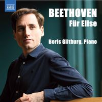 Boris Giltburg - Bagatelle No. 25 in A Minor, WoO 59 "Für Elise"
