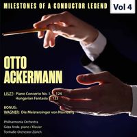 Otto Ackermann - Milestones of a Conductor Legend: Otto Ackermann, Vol. 4