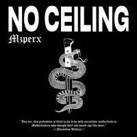 Mzperx - No Ceiling