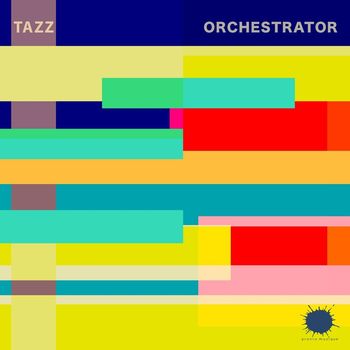 Tazz - Orchestrator