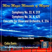 Colin Davis - More Magic Moments of Mozart: Symphonies Nos. 33, & 36 and Oboe Concerto in C Major, K. 314