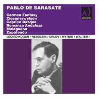 Leonid Kogan - Pablo de Sarasate: Works for Violin