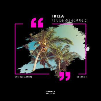 Various Artists - Ibiza Underground, Vol.3
