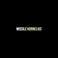 Kornelius - Missile (Explicit)
