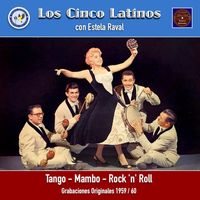 Los Cinco Latinos - Tango - Mambo - Rock 'n' Roll