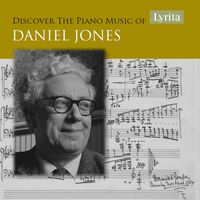 Martin Jones - Discover the Piano Music of Daniel Jones