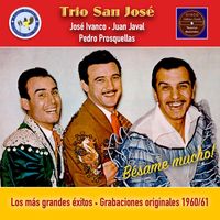 Trio San José - Los más grandes éxitos