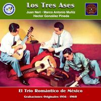 Los Tres Ases - El Trio Romántico de México
