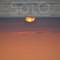 Solo - Summer Fading (Late Love Song)