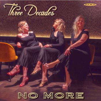Three Decades - No More