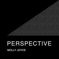 Molly Joyce - Interdependence
