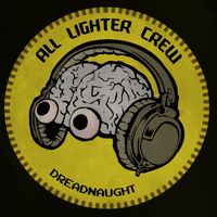 Dreadnaught - All Lighter Crew