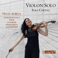 Sara Chenal - Violon Solo - Pièces dédiées