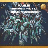 Hermann Scherchen, London Philharmonic Orchestra and Vienna Philharmonic - Scherchen conducts Mahler: Symphonies Nos. 1 & 2